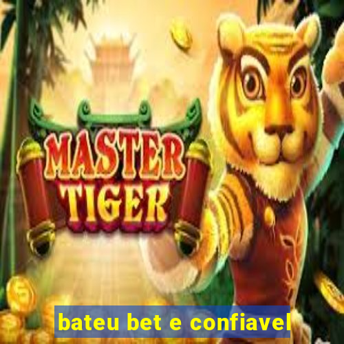 bateu bet e confiavel